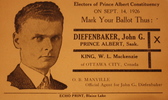 Original title:    Description Election handout for John Diefenbaker, 1926 Date 1926(1926) Source Exhibit at the Diefenbaker Canada Centre, Saskatoon, Canada Author Diefenbaker campaign


