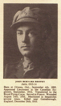 Original title:  John Bernard Brophy from the "McGill Honour Roll, 1914-1918". McGill University, Montreal, Quebec, 1926. From the Digital Collection at the Canadian Virtual Memorial: http://www.veterans.gc.ca/eng/remembrance/memorials/canadian-virtual-war-memorial/.