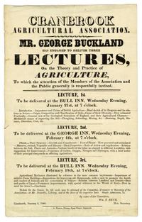 Original title:  Announcement of lectures by George Buckland (1805-1885) to the Cranbrook Agricultural Association, 1846. U of T Archives Image Bank - 2002-85-3MS.