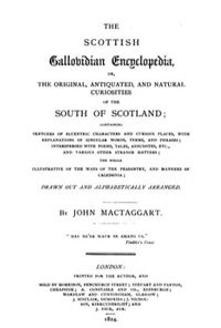 Original title:  Title page of "The Scottish Gallovidian Encyclopedia" (1876) by John Mactaggart. Source: https://archive.org/details/scottishgallovi00mactgoog/page/n12/mode/2up. 